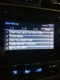 The rental car I got has these pre loaded as the quick text options