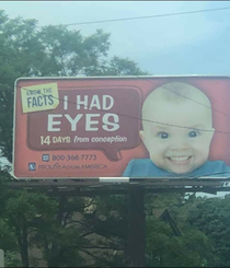 The Terrifyingly Toothy Baby on this Pro-life Billboard