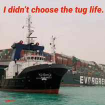 The tug life chose me