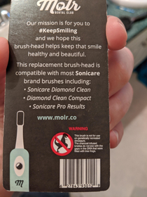 The warning label on my new electric toothbrush head