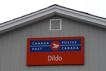 There is a town in Canada called Dildo