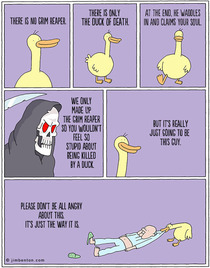 There is no Grimm Reaper Only a duck of death We are sorry for the deceit