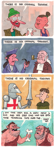 There is No Original Thought
