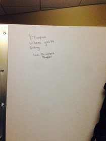 These are written all over my campuses bathrooms