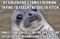 They all knew the dog was blind  