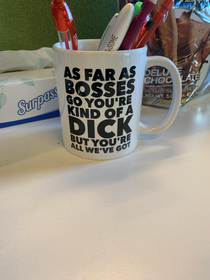 This cup on my co workers desk