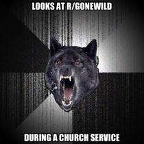 This guy at my church is the true insanity wolf