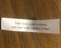 This is the best fortune Ive ever had