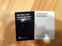 This is what happens when you play cards against humanity with nerds