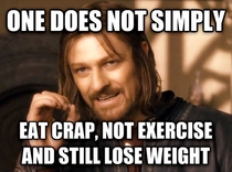 This is what I want to tell so many people I hear complaining about a lack of weight loss