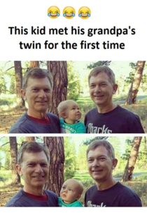 This kid met his grandpas twin for the first time
