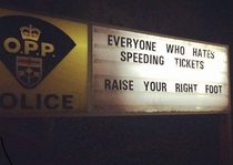 This Ontario Provincial Police sign is quite clever