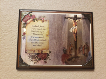 This plaque we found at the thrift store delivers the Jesus story in a very interesting way