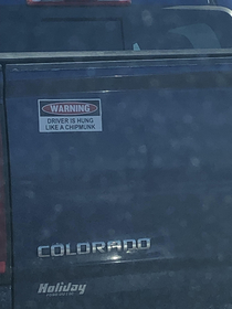 This self aware bumper sticker on the truck in front of me