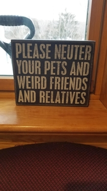 This sign at my vet