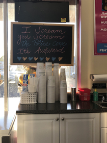 This sign at the local ice cream place
