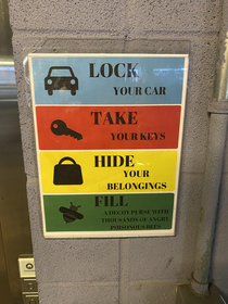 This sign I found in a parking garage