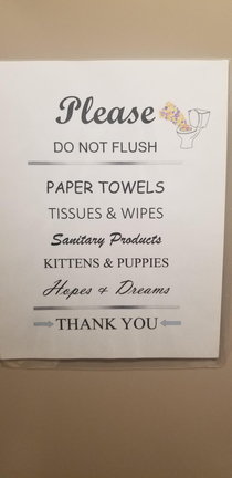 This sign in a bathroom i used
