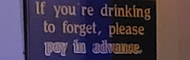 This sign in a pub