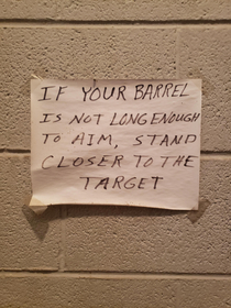 This sign was posted directly above the toilet in a local sporting goods store today
