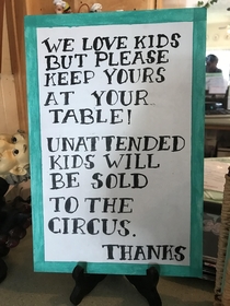 This sign we found at an Italian restaurant