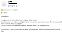 This Yelp review of a bakery with otherwise sparkling reviews