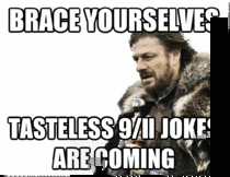 Time to brace yourselves