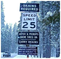 Timely driving reminder near Mt Ashland Oregon