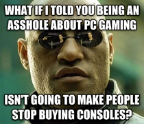 To all of my PC gaming friends right now
