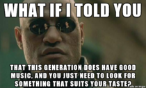 To all the hipsters who think they were born in the wrong generation
