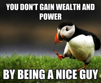 To all those shocked by the behavior of the rich and powerful