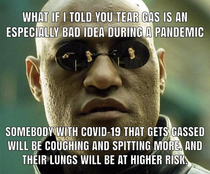 To anyone who plans to use tear gas against its citizens 
