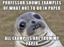 To make things worse this happened in a lecture of  students
