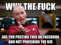 To the friend of my wife who posted a picture of her son misbehaving 