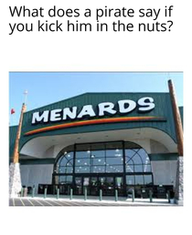 Told my son this joke We walked in to the store cashier says welcome to Menards He lit up like Christmas