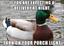 Turn On Your Damn Porch Light