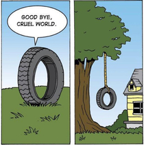 Tyred of life