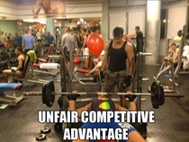 Unfair advantage