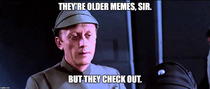 Upon seeing all the old memes coming back