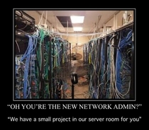 We have a small project in our server room for you