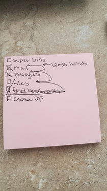 We have a  yo girl that helps out at our office in the afternoons after school Today I found her to do list from yesterday  Those snack breaks are vital