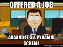 Went to a meeting today for a job lead