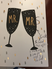Went to my friends non-gay wedding I desperately fucked up the card