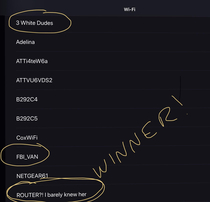 Were bored with Netflix and are instead judging neighbors WiFi names for entertainment