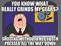 What REALLY grinds my gears