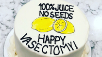 What you have written on a cake to celebrate a vasectomy