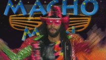 When I made my last Macho Man Randy Savage gif after  weeks and  gifs