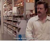 When someone at the liquor store asks if I need help