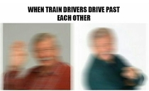 When train drivers past each other