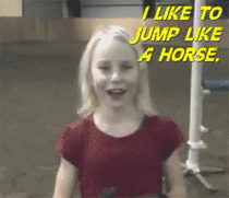 When you like to jump like a horse